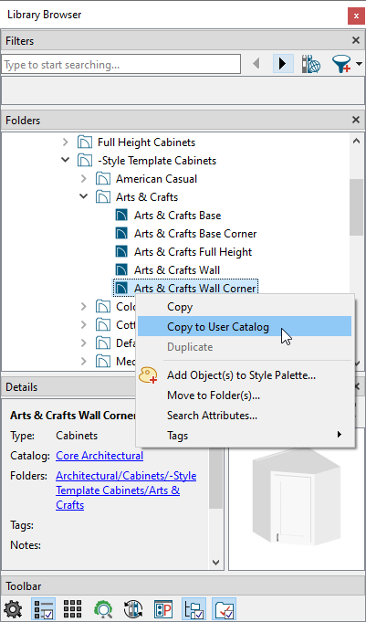 Objects can be copied to the User Catalog from the contextual menu